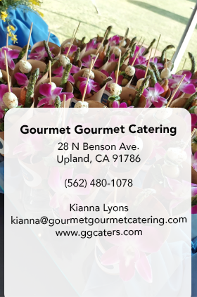 Gourmet Gourmet Catering (Able to provide licensed bartenders upon request)